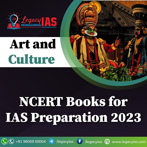 Art and Culture NCERT Books PDF for UPSC Legacy IAS Academy