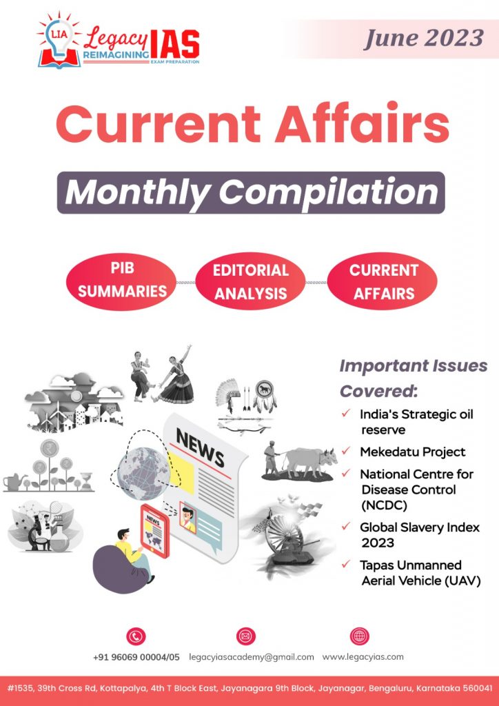 June 2023 Current Affairs Monthly Compilation | Legacy IAS Academy