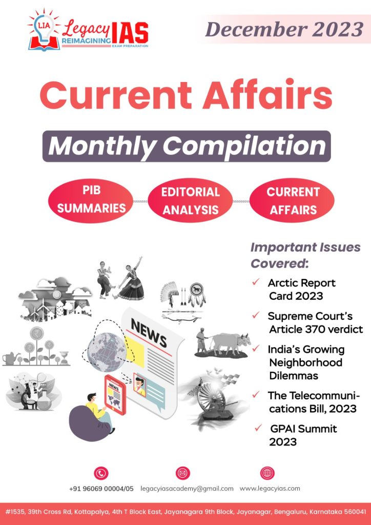 December 2023 Current Affairs Monthly Compilation | Legacy IAS Academy