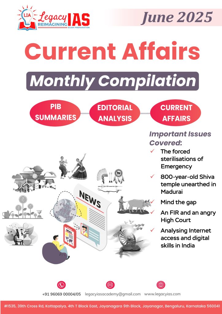 June 2025 Current Affairs Monthly Compilation | Legacy IAS