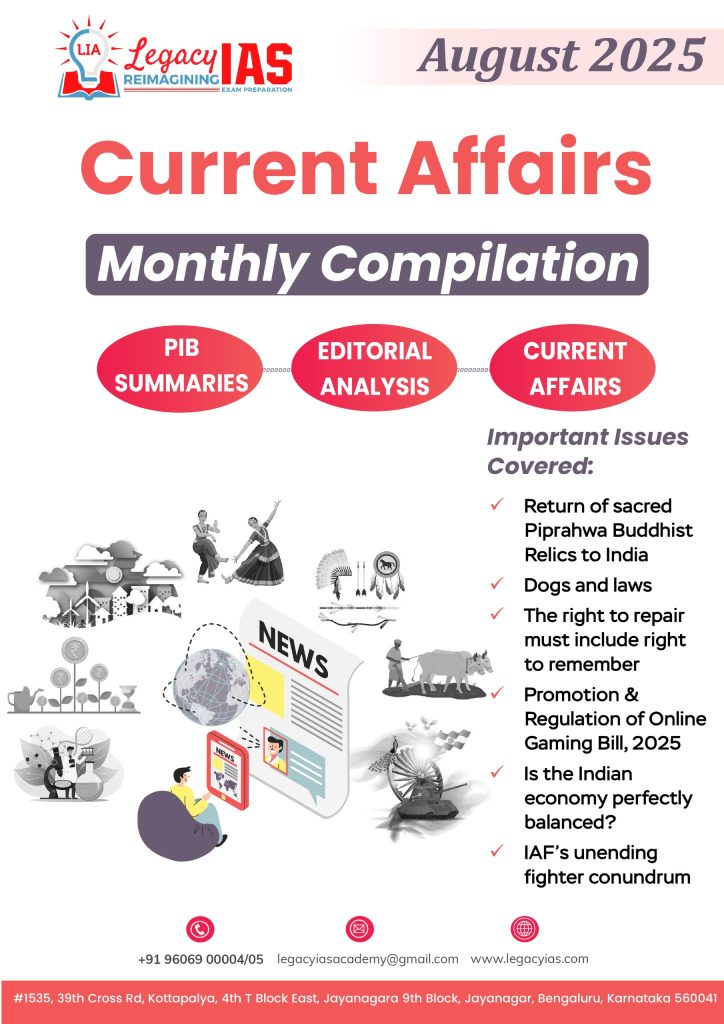August 2025 Current Affairs Monthly Compilation | Legacy IAS Academy
