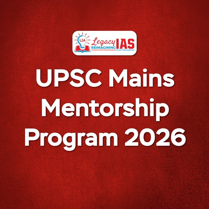 UPSC Mains Mentorship Program 2026 for IAS Success