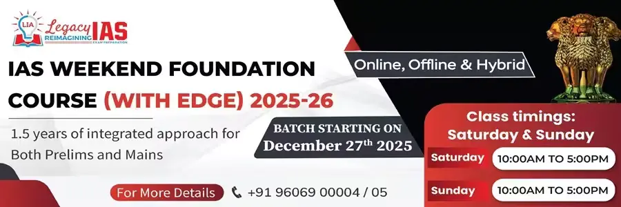 IAS Weekend Foundation Course With EDGE 2025-26 by Legacy IAS Academy