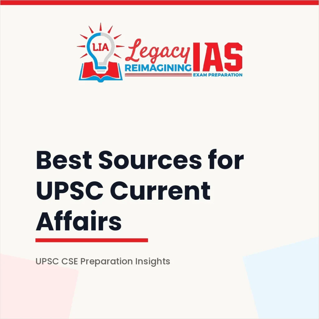 Best Sources for UPSC Current Affairs