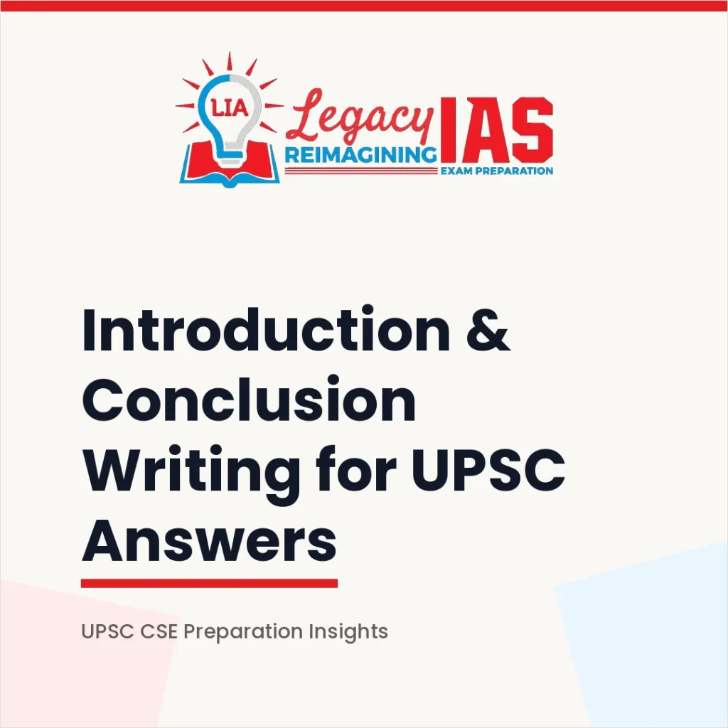 Introduction and Conclusion Writing UPSC