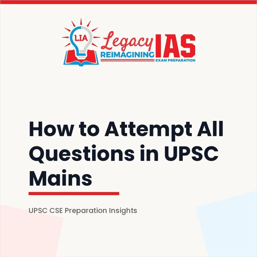 how-to-attempt-all-questions-upsc-mains