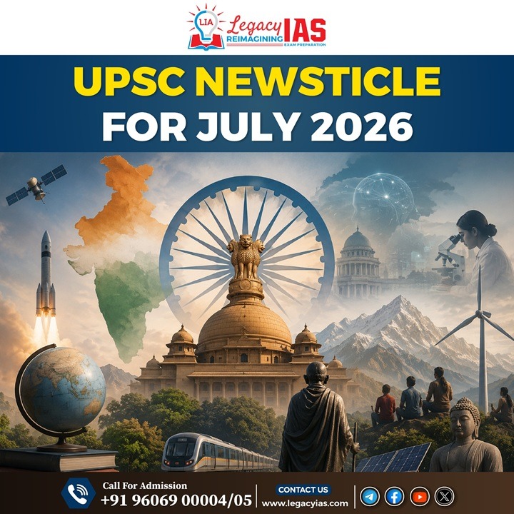 UPSC Newsticle For July 2026