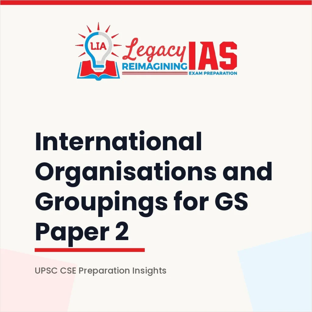 international-organisations-groupings-gs-paper-2