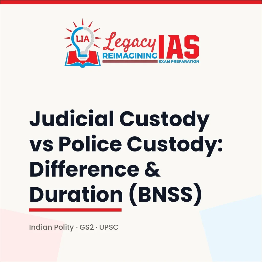 Judicial Custody vs Police Custody