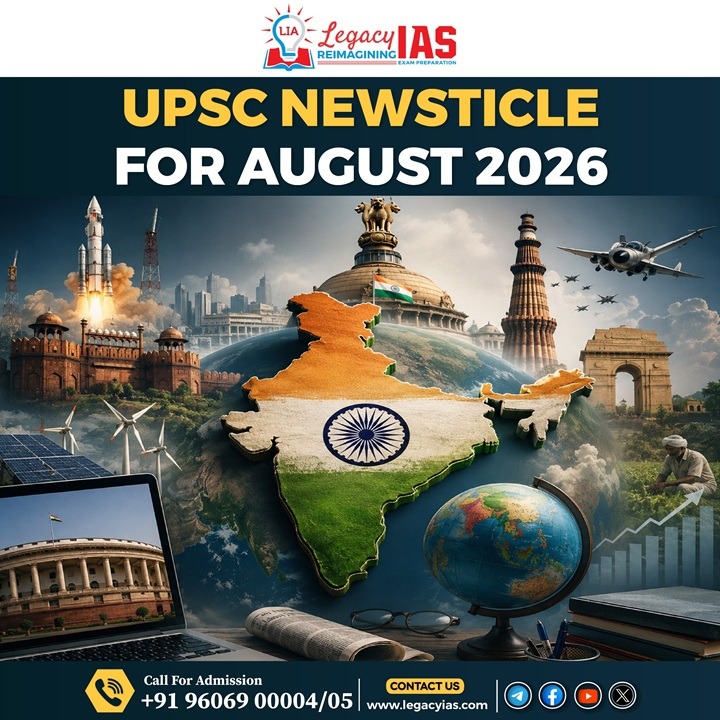UPSC Newsticle For August 2026 LIA