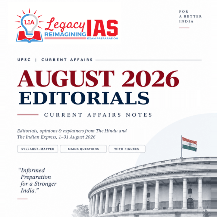 Monthly Editorial Analysis August 2026 Legacy IAS