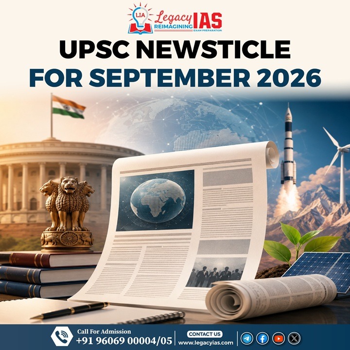 UPSC Newsticle For Sepetmber 2026 LIA